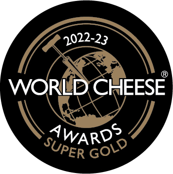 WORLD CHEESE AWARDS SUPER GOLD 2022 - 23